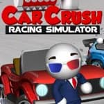 Car Crush Racing Simulator