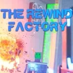 The Rewind Factory