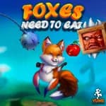 FOXES NEED TO EAT