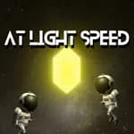 At Light Speed