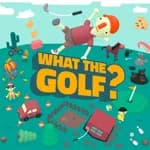 WHAT THE GOLF?
