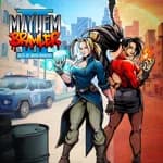 Mayhem Brawler II: Best of Both Worlds
