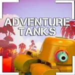 Adventure Tanks