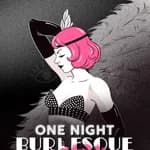 One Night: Burlesque