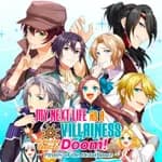 My Next Life as a Villainess: All Routes Lead to Doom! - Pirates of the Disturbance