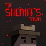 The Sheriff's Town