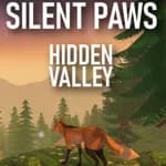 Silent Paws: Hidden Valley