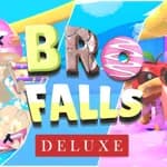 Bro Falls DELUXE