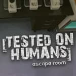Tested on Humans: Escape Room