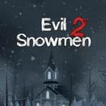 Evil Snowmen 2