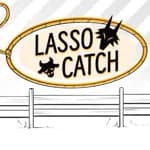 LASSO CATCH