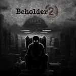 Beholder 2