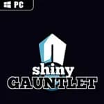 Shiny Gauntlet