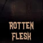 Rotten Flesh - Cosmic Horror Survival Game