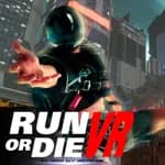 Run or Die VR - Real Parkour Quest Simulator Game