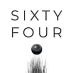 Sixty Four