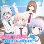 Meta Meet Cute!!!+