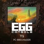 EGGCONSOLE Ys PC-8801mkIISR