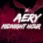 Aery - Midnight Hour