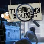 Turlock Holmes