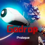 Godrop:Prologue