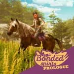 My Horse: Bonded Spirits - Prologue