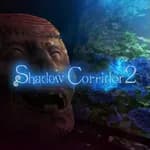 Shadow Corridor 2
