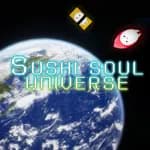 SUSHI SOUL UNIVERSE