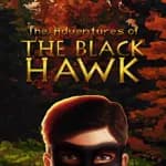 The Adventures of The Black Hawk