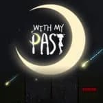 With My Past