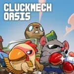 Cluckmech Oasis