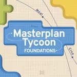 Masterplan Tycoon: Foundations