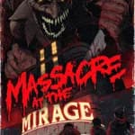 Massacre At The Mirage