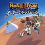 Run From Mummies