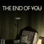 The End of You
