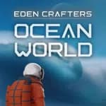Ocean World: Eden Crafters