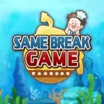 SAME BREAK GAME