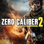 Zero Caliber 2