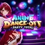 Anime Dance-Off - Party Total
