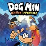 Dog Man: Mission Impawsible