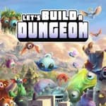 Let's Build a Dungeon