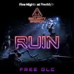 Five Nights at Freddy's: Security Breach - Ruin