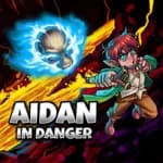 Aidan in Danger