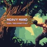 Heavy Hand: Pixel Tree Forest Fury