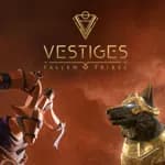 Vestiges: Fallen Tribes