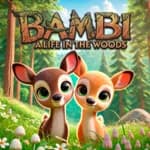 Bambi: A Life in the Woods