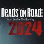 Deads On The Road: Shoot Zombie Hunting 2024