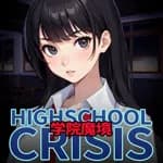 Gakuin Makyo ~High School Crisis~