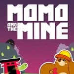 Momo and the Mine