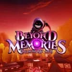 Beyond Memories – Tale of the Lost Souls